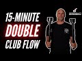 تمرين نادي مزدوج التدفق قابل للتعديل لمدة 15 دقيقة 