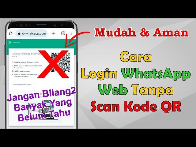 Cara Login WhatsApp Web Tanpa Scan Barcode Cara Menghubungkan WA Ke WhatsApp Web Tanpa Scan QR Code class=