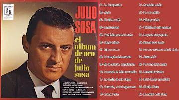 Julio Sosa - 20 Mejores Tangos- Las 30 Mejores Canciones Tangos Inmortales- Lo Mejor De Lo Mejor