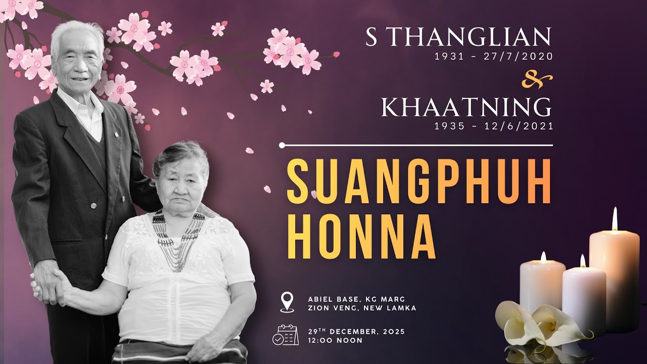 Pu S.Thanglian & Pi Khaatning Haansuang Honna | December 29 | Abiel Base