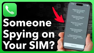 Someone Might Be Spying on Your SIM - STOP It Now