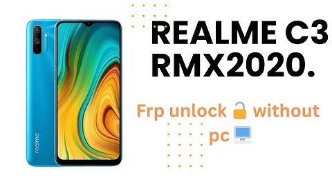 Realme C3 Frp Bypass | *#813# Code Not Working | Realme C3 (RMX2020) Google Account Bypass 2022/23
