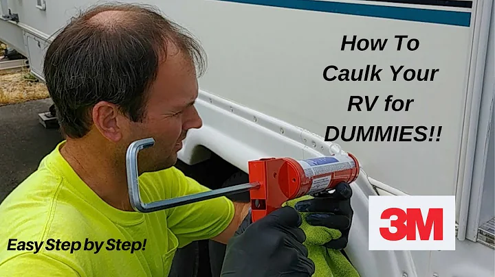 Master the Art of Caulking Your RV and Ensure a Leak-Free Journey!