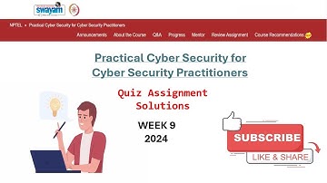 NPTEL Practical Cyber Security for Cyber Security Practitioners Week 9 Quiz Assignment Solution 2024