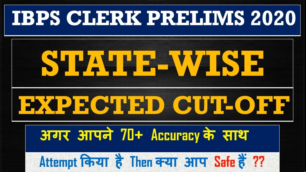 IBPS Clerk Prelims 2020 | State-Wise Expected Cut-off