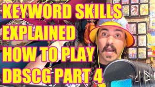 How to Play DBSCG - All Keyword Skills Explained (2022) screenshot 5