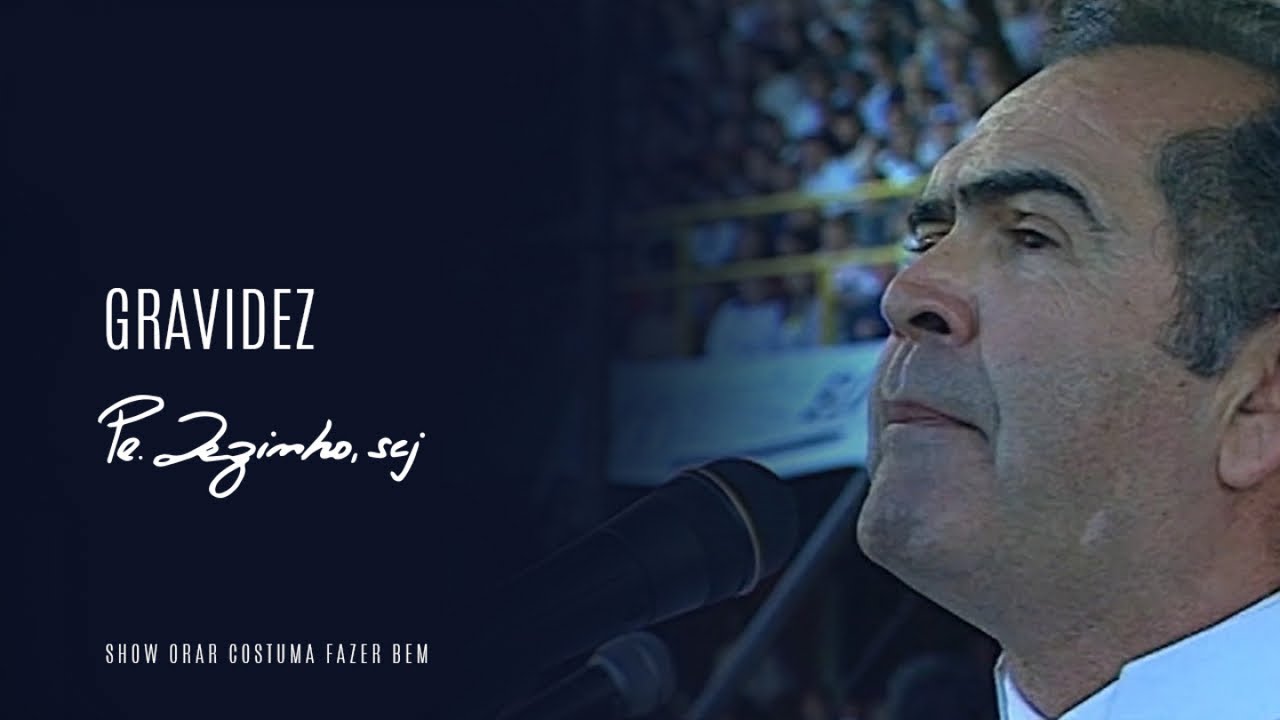 Padre Zezinho, scj Ft. Cantores de Deus - Gravidez adlı videoyu YouTube'da izle Padre Zezinho, scj Ft. Cantores de Deus - Gravidez adlı videoyu YouTube'da izle