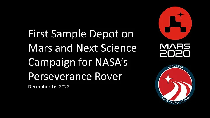 AGU22 Press Conference: First Sample Depot on Mars