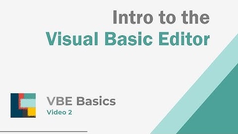 Intro to Visual Basic Editor (Exercise)
