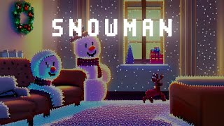 SNOWMAN ❄️ ~ Beats To Relax / Chill / Calm