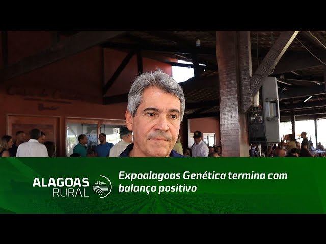 Expoalagoas Genética termina com balanço positivo