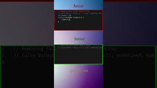 Junior vs Senior JavaScript: Removing Falsy Values Like a Pro#JuniorVsSenior #JavaScript #CleanCode