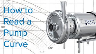 How to Read a Centrifugal Pump Curve