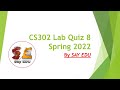 CS302 Ungraded LabQuiz 8 || (Spring) 2022 || Digital Logic &amp; Circuit Implementation || SAY EDU💗 ||