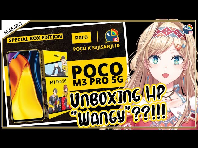 【UNBOXING】WANGY WANGY HP BARU?!!【NIJISANJI ID | Layla Alstroemeria 】のサムネイル