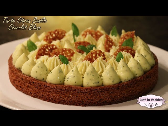 Recette De Tarte Citron Basilic Et Chocolat Blanc Youtube