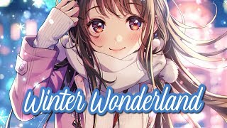 Nightcore - Winter Wonderland || Lyrics