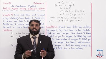 Class 8 - Mathematics - Chapter 17 - Lecture 03 Simultaneous Equations - Allied Schools