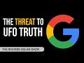 Big tech threat to ufo truth  the richard dolan show