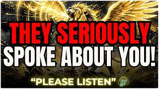 Chosen One IT'S ABOUT YOU! The One Who Loves You Talked About You Today and Said Something You CAN'T
