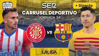 ¡GOL DEL GIRONA EL MADRID ES CAMPEÓN!⚽️ GIRONA FC vs BARCELONA EN DIRECTO #LaLiga 23/24 Jornada 34