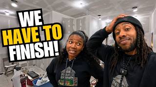 We HAVE to Finish This House! 😫