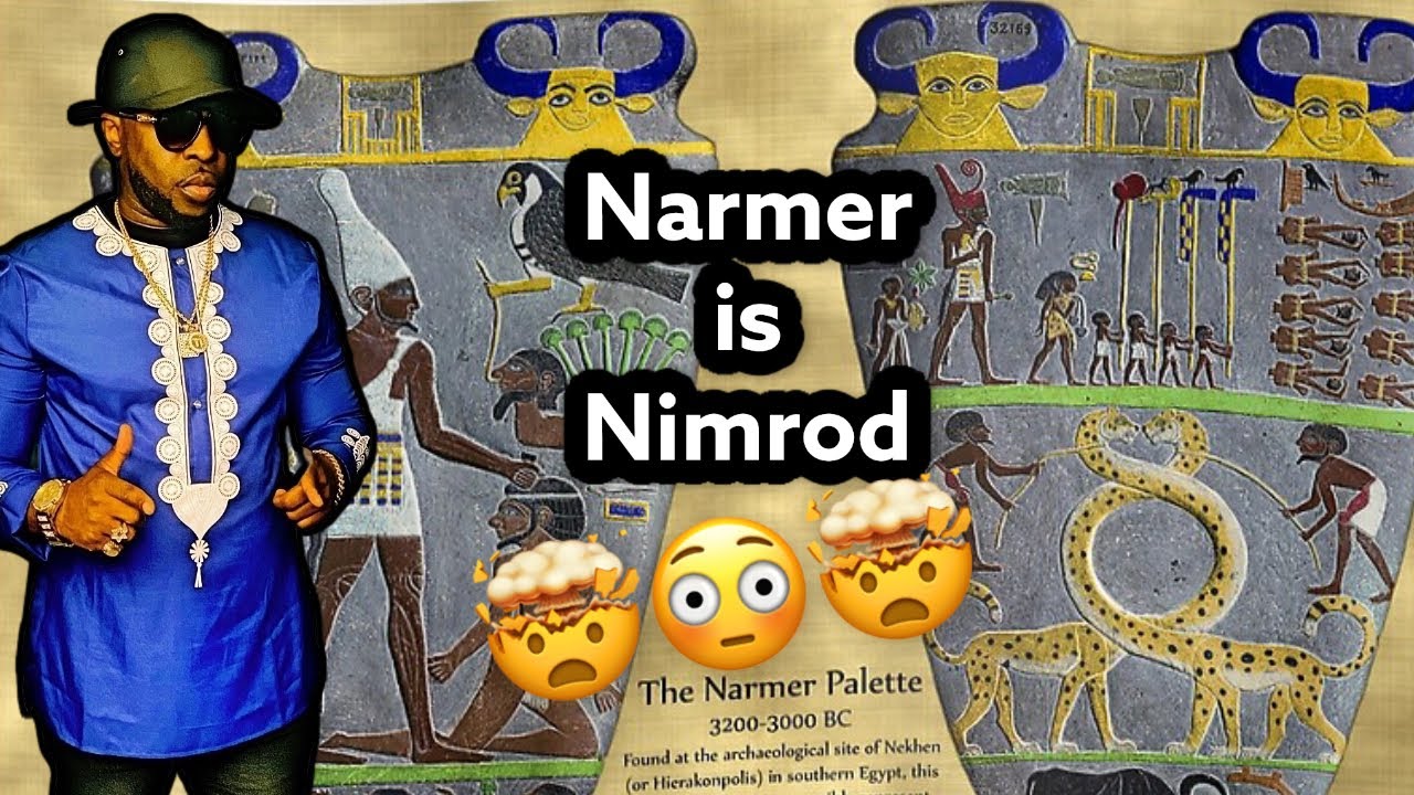 Historical & literary evidence of Narmer being Nimrod with Zion Lexx