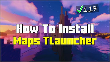 How To Install Maps in TLauncher 1.19.4