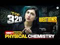 Top 320 Questions - Physical Chemistry by Akansha Ma'am | NEET 2026