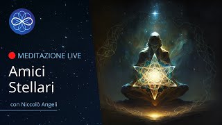 Amici Stellari | meditazione guidata di gruppo con Niccolò Angeli