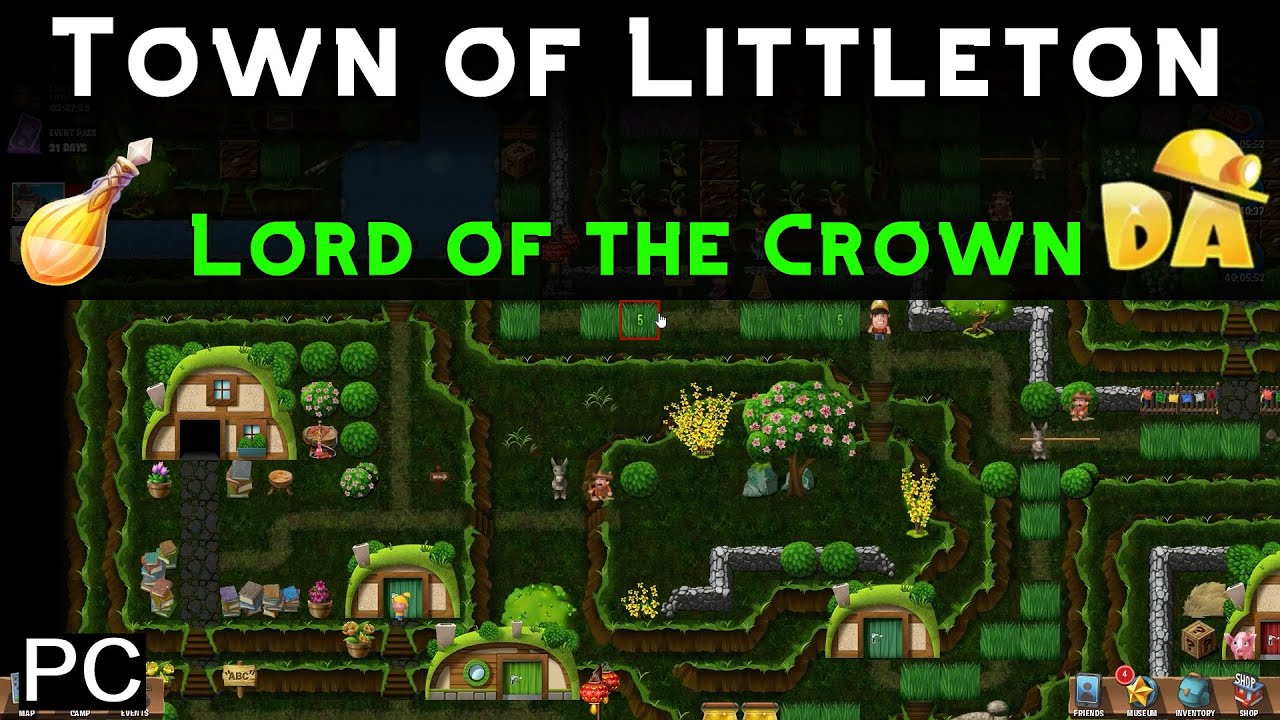 Town of Littleton | Lord of the Crown #1 (PC) | Diggy's Adventure