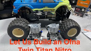 Ofna Twin Titan Nitro Parts Hunt