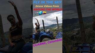 Guarne Colombia Fly In The Sky Drone Videos From Around The World #Dji #Drone #Shorts #Travel