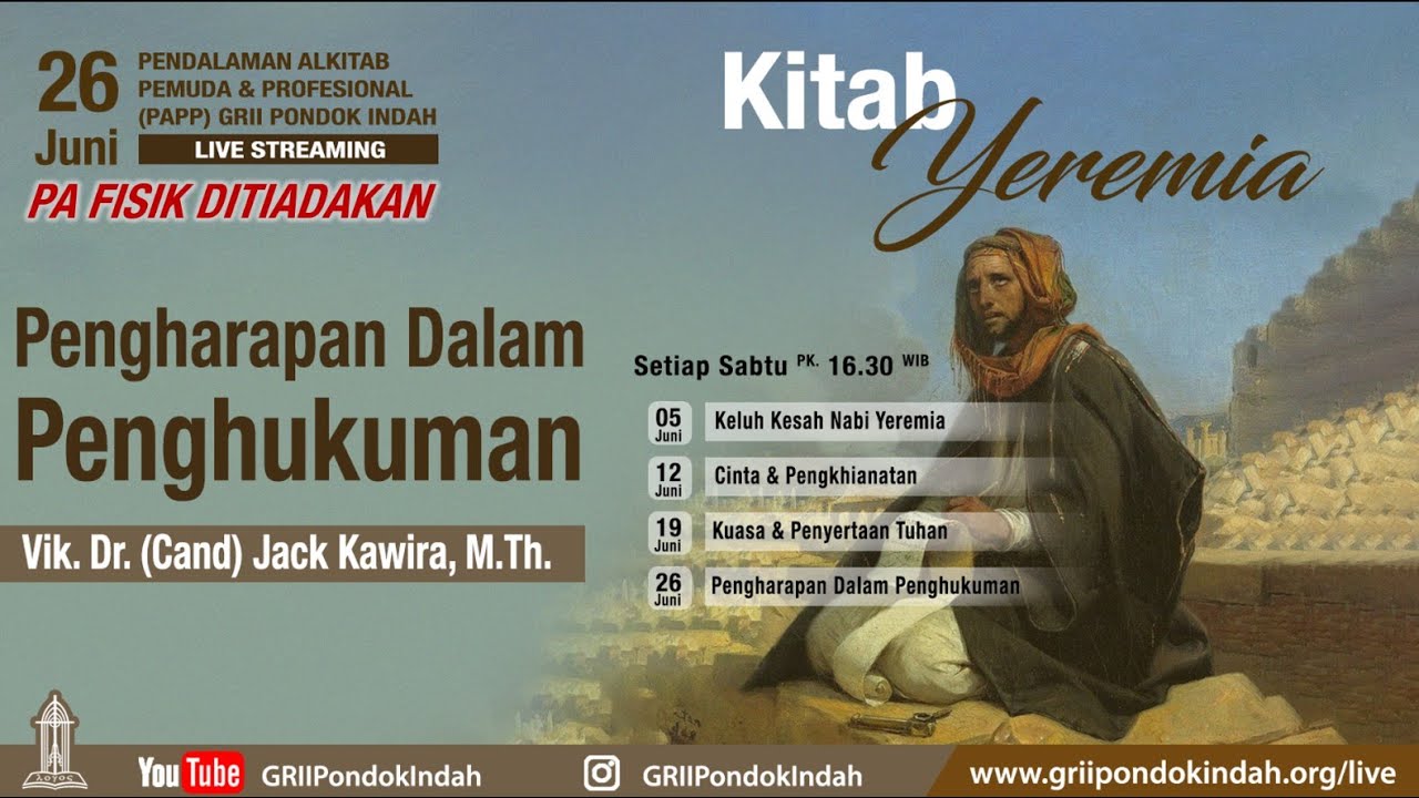 PAPP - Pengharapan Dalam Penghukuman - Kitab Yeremia - Vik. Dr. (Cand) Jack Kawira, M.Th.