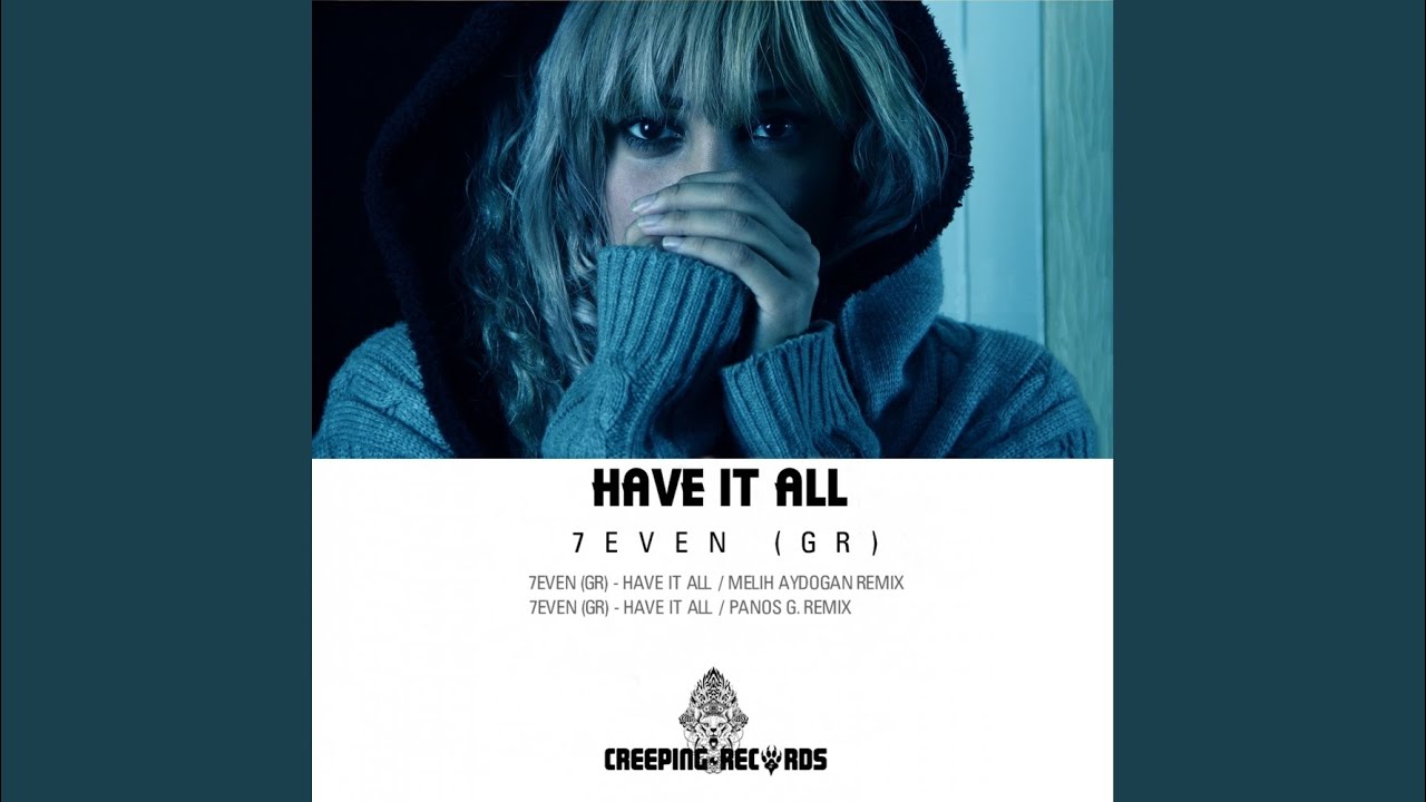 Watch Have It All (Original Mix) on YouTube Watch Have It All (Original Mix) on YouTube