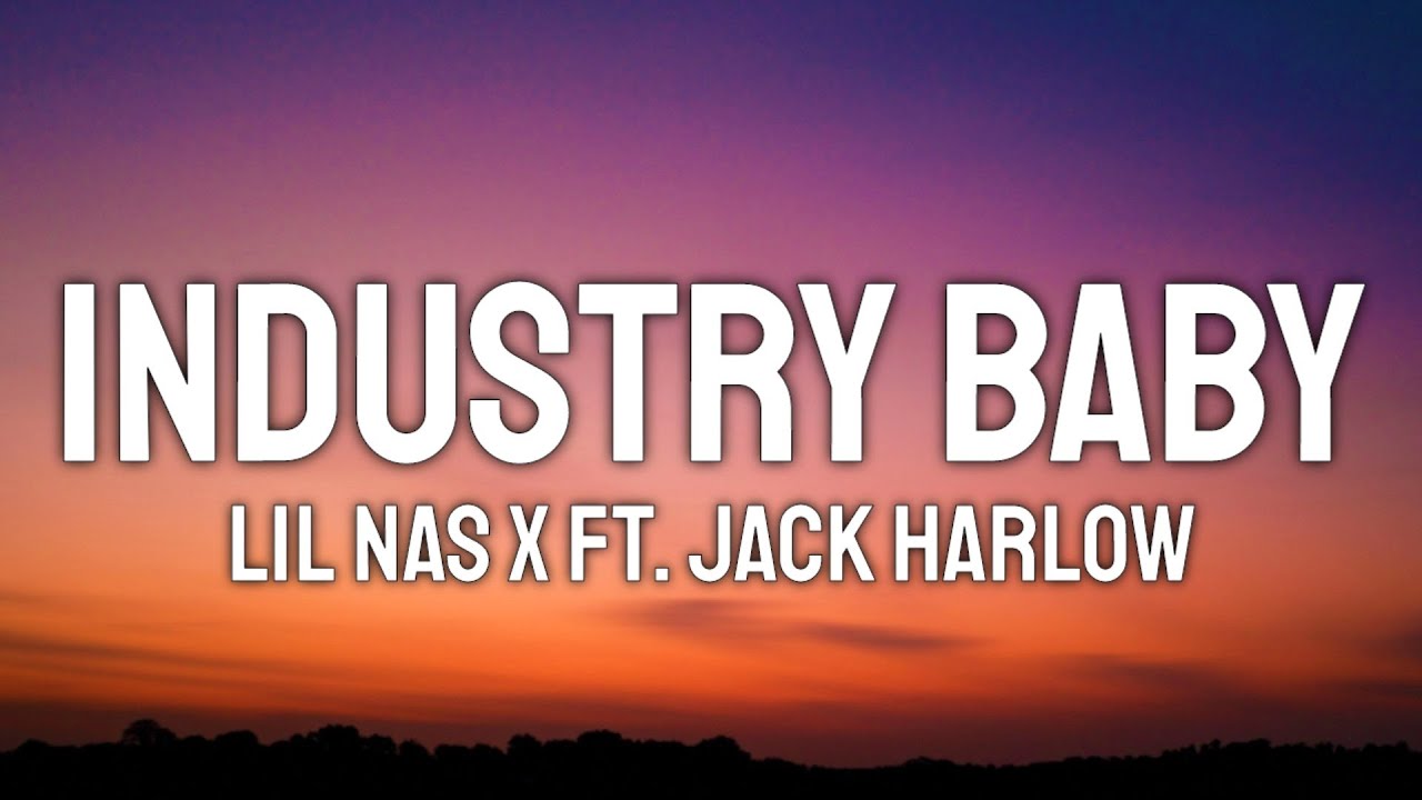 Lil Nas X Industry Baby (Lyrics) ft. Jack Harlow "Baby bet, ayy, couple racks, ayy" [TikTok