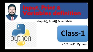 Python Input, Print and Variables definition. How we can define it. Urdu Hindi DIT course Part1