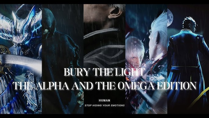 The Alpha and Omega  Vergil Theme Devil May Cry Bury The Light