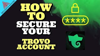 How To Secure Your Account On Trovo Using Two-Factor Authentication