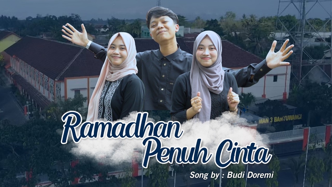 RAMADHAN PENUH CINTA || COVER DAMAR ADJI,  ZAILUNA, LALA
