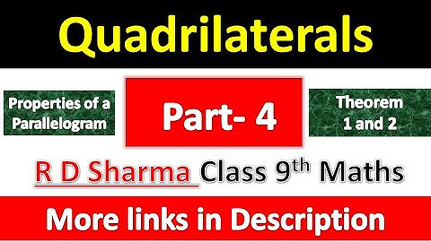 Quadrilaterals | Class 9th Maths | R D Sharma | Properties of a Parallelogram :Theorem 1 & 2