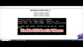 How to Disable Network Boot for a Virtual Machine in VMware Workstation