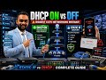 DHCP ON vs OFF in DVR/NVR | DHCP Explained in Hindi | Static IP vs DHCP for CCTV Installers