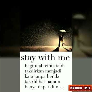 Kata-kata cinta buat status wa - stay with me (diary&kataku)