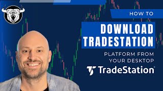 How to Download TradeStation Desktop Platform