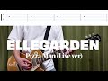 【tab譜】ELLEGARDEN 「Pizza Man (Live ver)」【歌詞、和訳付き】【ギター】【弾いてみた】
