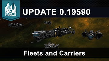 Fleets and Carriers! - Starmade Update 0.19590