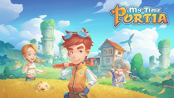 My Time at Portia Part 14