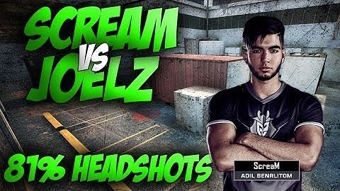 CSGO   G2 ScreaM vs jOELZ   81% Headshots 11 10 2016