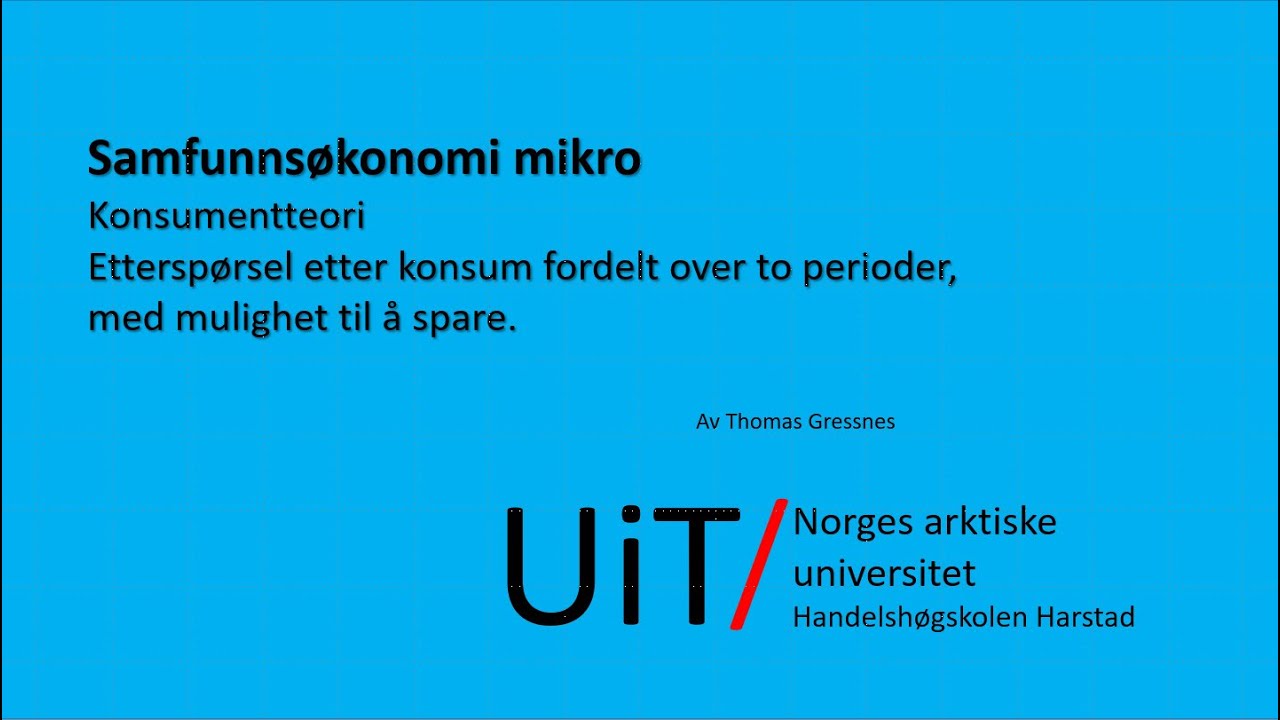 Optimalt konsum og sparing over to perioder